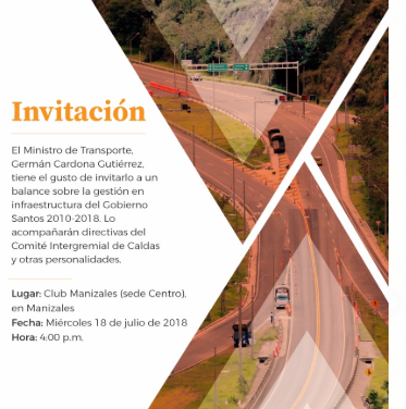 Invitación ministro Germán Cardona sobre gestión en Infraestructura del Gobierno Santos 2010-2018