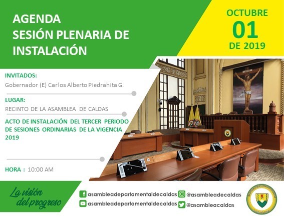 Tercer periodo de sesiones Ordinarias de la Asamblea Departamental de Caldas.
