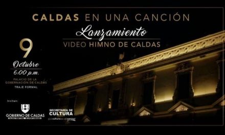 88 ARTISTAS DE TODOS LOS MUNICIPIOS LOGRARON UNA NUEVA VERSIÓN DEL HIMNO DE CALDAS. EL 9 DE OCTUBRE SONARÁ EN TODO EL DEPARTAMENTO