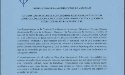 COMUNICADO DE LA ARQUIDIÓCESIS  DE MANIZALES
