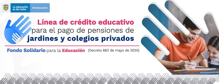 :: Avances de la Convocatoria 2021 de la Línea de crédito para el pago de pensiones de jardines y colegios privados ::