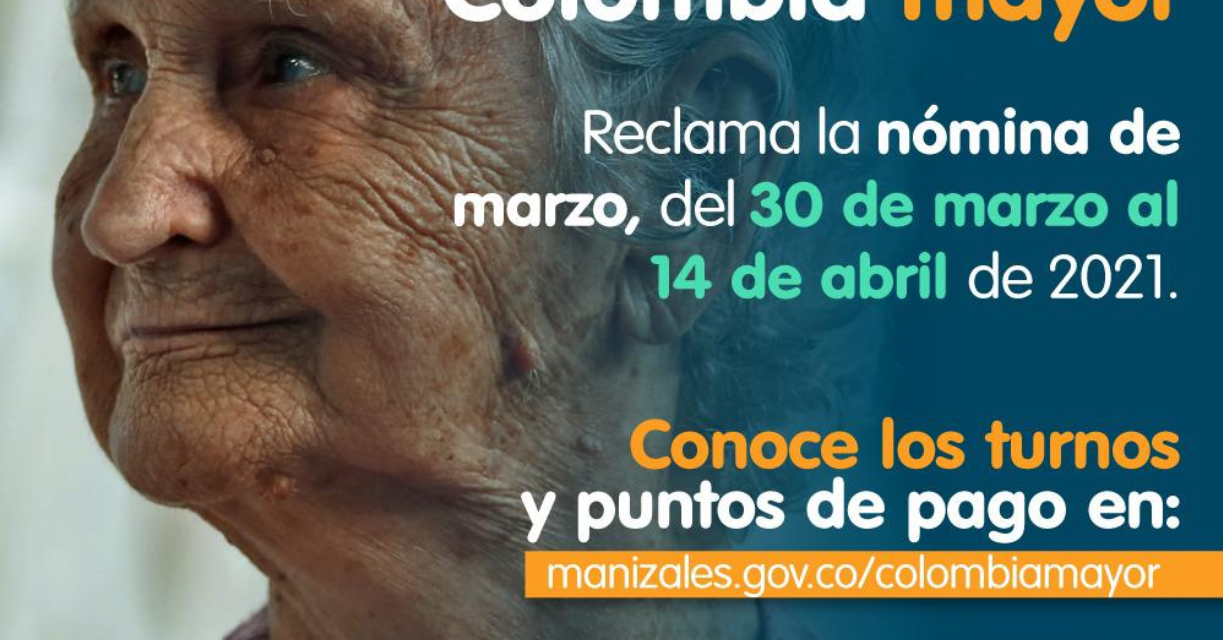 La nómina de marzo del programa Colombia Mayor podrá cobrarse desde mañana