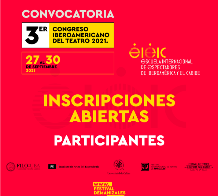 TERCER CONGRESO IBEROAMERICANO DE TEATRO, ¿QUÉ APRENDIMOS DE LA PANDEMIA?