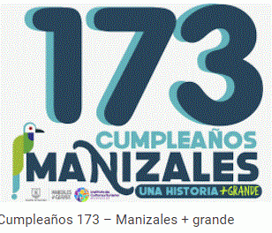 Programación Cumpleaños 173 de Manizales de 12 al 17 de octubre para el Jueves 13 de octubre