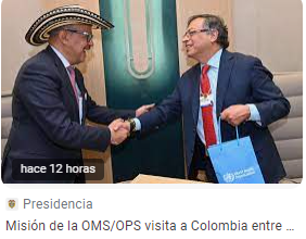 Misión de la OMS/OPS visita a Colombia entre el 6 y 9 de febrero para brindar cooperación técnica a la propuesta de Reforma a la Salud